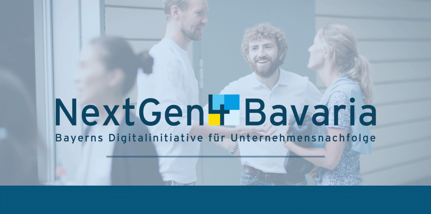 Menschen unterhalten sich. Im Vordergrund steht der Text: NextGen4Bavaria. Bayerns Digitalinitiative für Unternehmensnachfolge