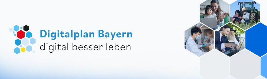 Keyvisual Digitalplan Bayern Bild mit verschiedenen Waben und dem Text: Digitalplan Bayern. digital besser leben.